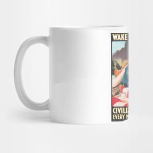 Wake Up, America! Poster Mug